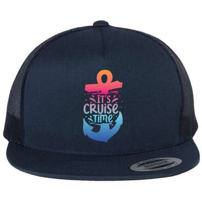 Its Cruise Time Summer Vacation Travel Funny Gift Flat Bill Trucker Hat