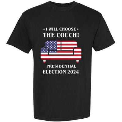 I Choose The Couch Presidential Election 2024 Funny Garment-Dyed Heavyweight T-Shirt