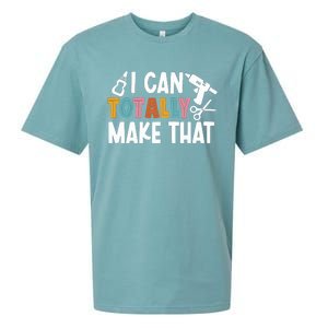 I Can Totally Make That Saying / Love Crafting / Crafter Art Sueded Cloud Jersey T-Shirt