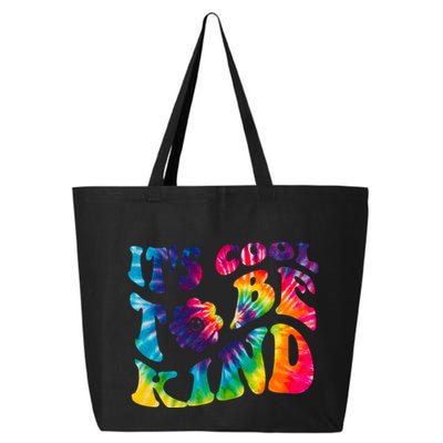 It's Cool To Be Kind Colorful Dye 25L Jumbo Tote