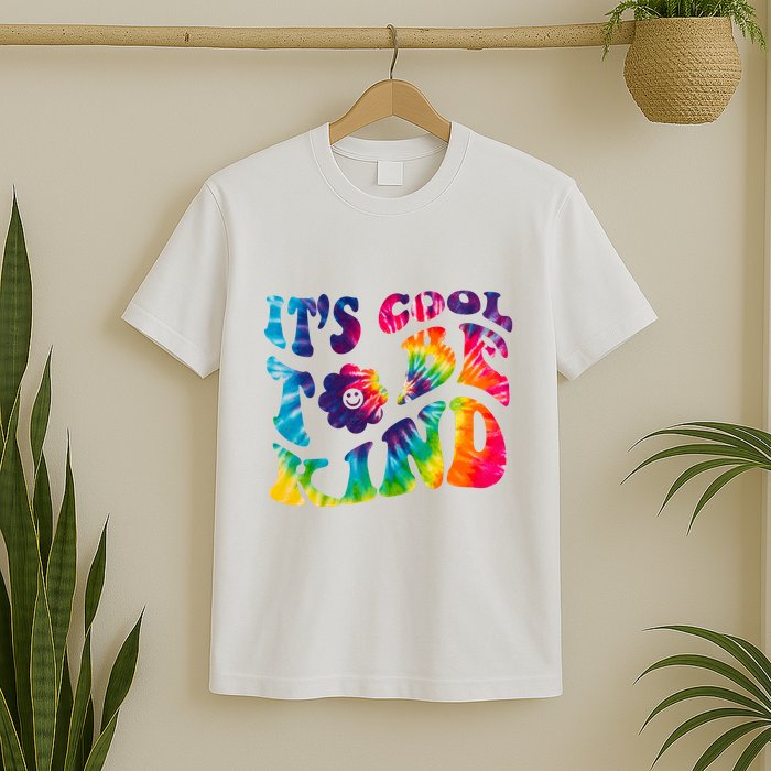 It's Cool To Be Kind Colorful Dye T-Shirt