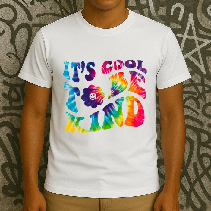 It's Cool To Be Kind Colorful Dye T-Shirt