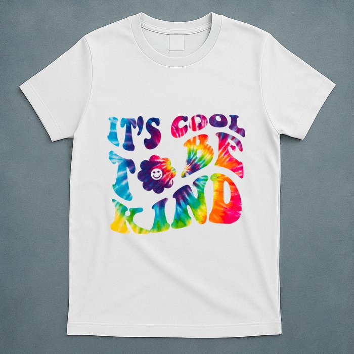It's Cool To Be Kind Colorful Dye T-Shirt