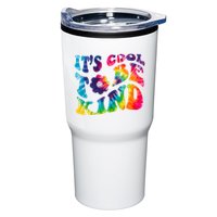 It's Cool To Be Kind Colorful Dye Tumbler