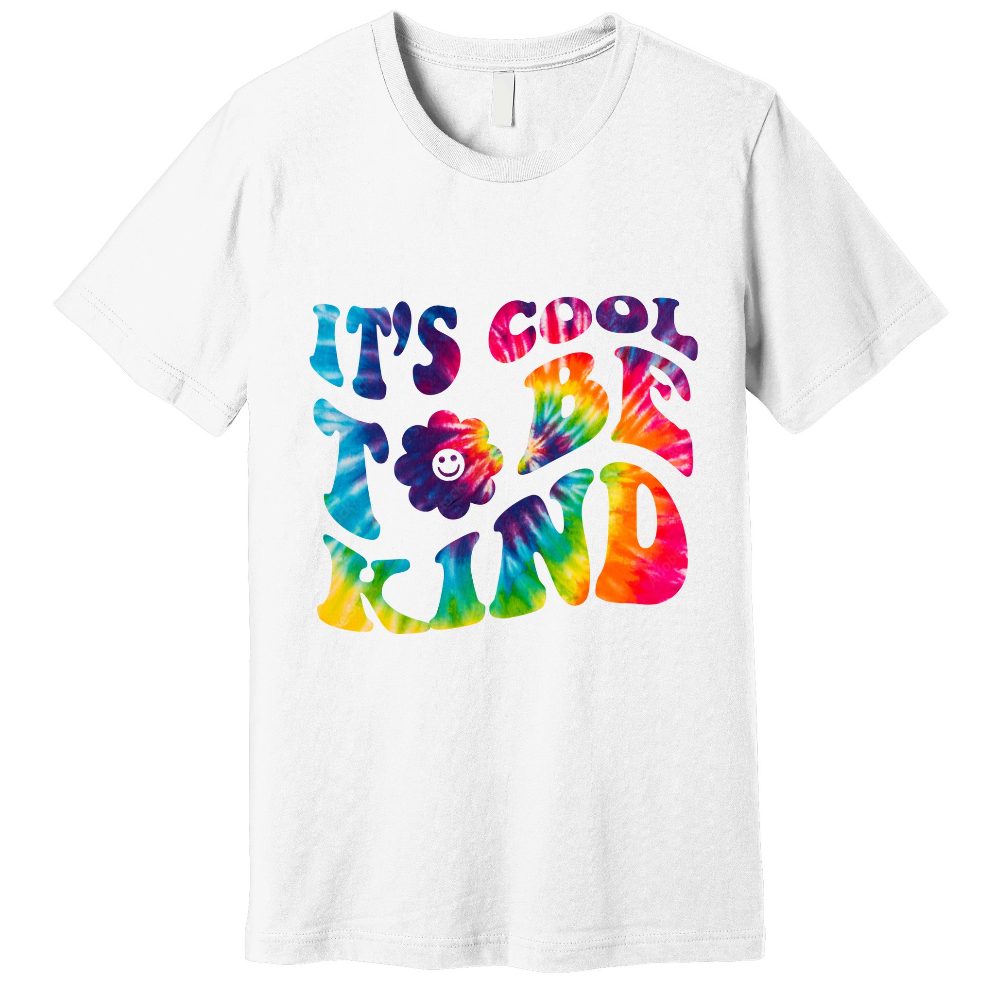 It's Cool To Be Kind Colorful Dye Premium T-Shirt