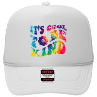 It's Cool To Be Kind Colorful Dye Hat