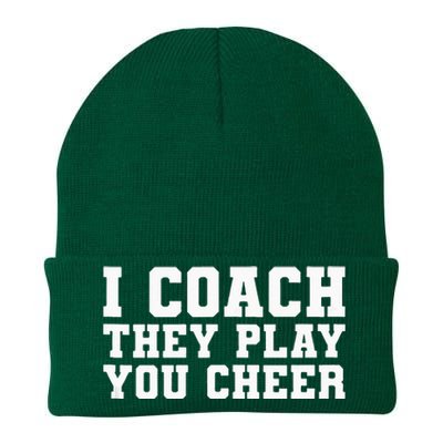 I Coach They Play You Cheer Funny Handler Trainer Coach Gift Knit Cap Winter Beanie