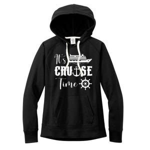 It's Cruise Time Funny Cruise Lover Women's Fleece Hoodie