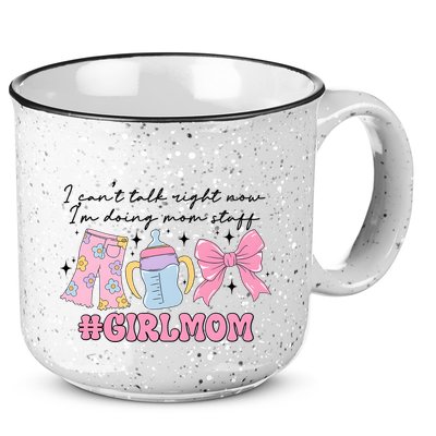 I CanT Talk Right Now Im Doing Mom Stuff Daughter Mommy 15oz Campfire Ceramic Mug