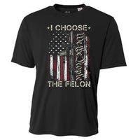 I Choose The Felon Funny Trump 2024 Voting Convicted Felon Cooling Performance Crew T-Shirt