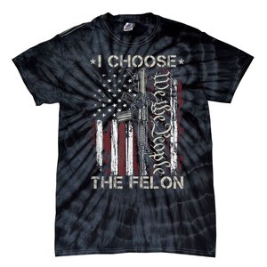 I Choose The Felon Funny Trump 2024 Voting Convicted Felon Tie-Dye T-Shirt