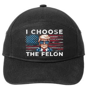 I Choose The Felon Funny Trump 2024 Republican Patriot 7-Panel Snapback Hat