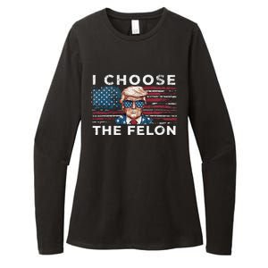 I Choose The Felon Funny Trump 2024 Republican Patriot Womens CVC Long Sleeve Shirt