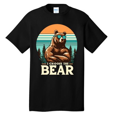 I Choose The Bear Tall T-Shirt