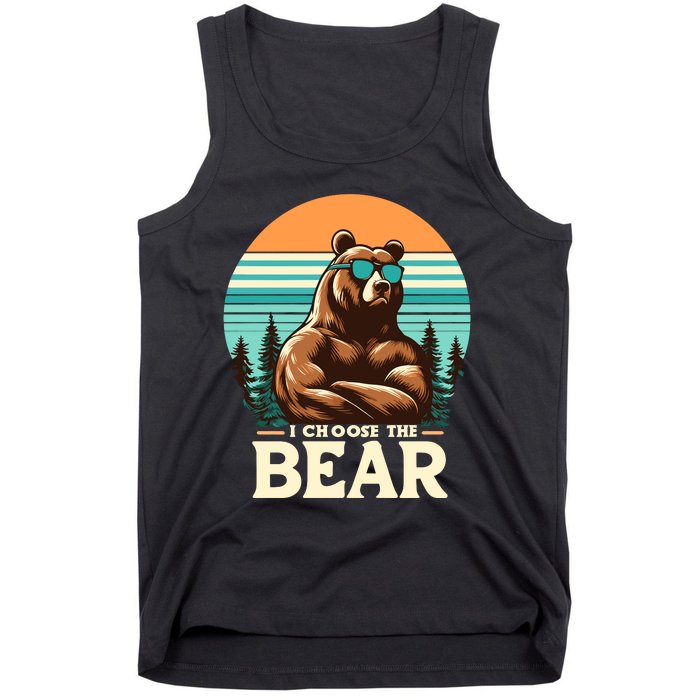 I Choose The Bear Tank Top