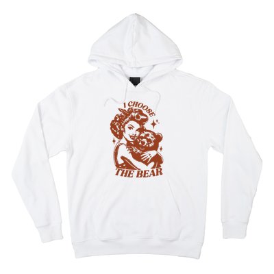 I Choose The Bear Woman Rights Hoodie