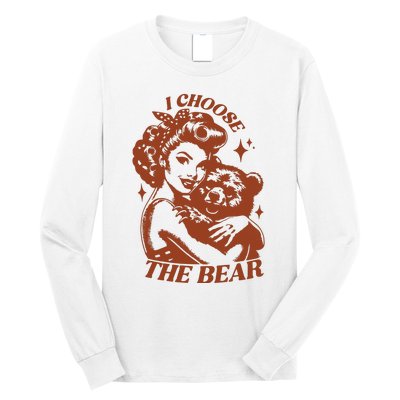 I Choose The Bear Woman Rights Long Sleeve Shirt