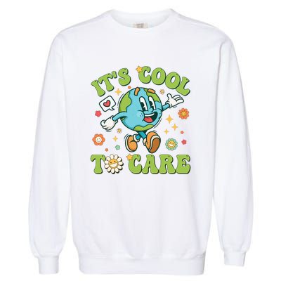 ItS Cool To Care Earth Day 2024 Retro Groovy Teacher Garment-Dyed Sweatshirt