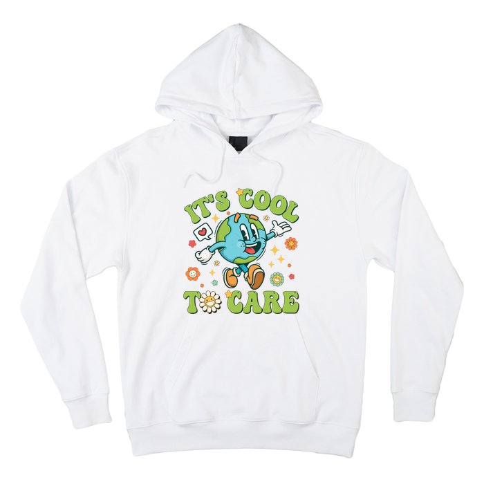 ItS Cool To Care Earth Day 2024 Retro Groovy Teacher Hoodie