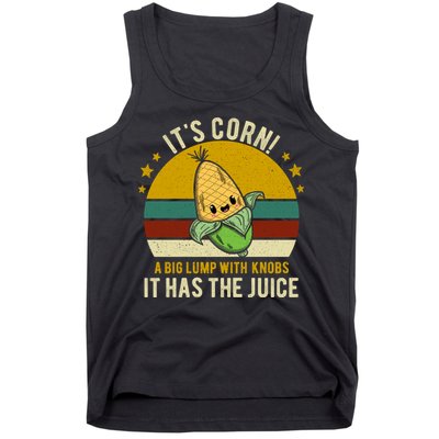 Its Corn Tiktok Song Shirt It’s Corn It Has The Juice Tank Top