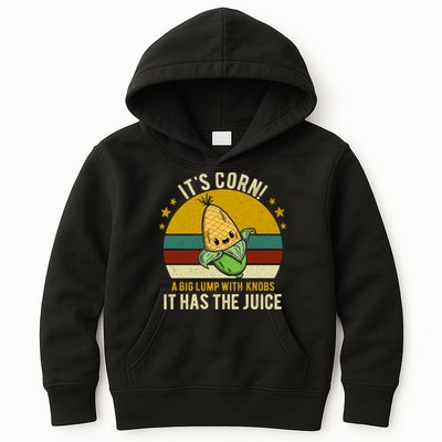 Its Corn Tiktok Song Shirt It’s Corn It Has The Juice Kids Hoodie