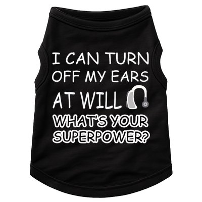 I Can Turn Off Ears Impaired Hard Of Hearing Deaf Funny Gift Doggie Tank