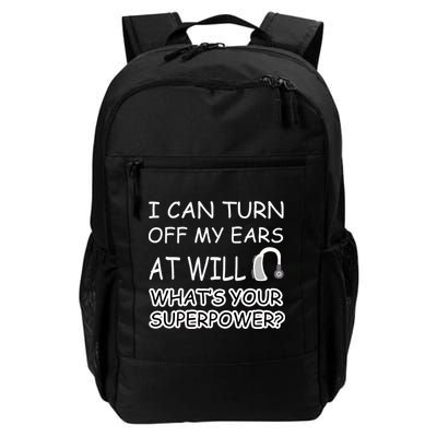 I Can Turn Off Ears Impaired Hard Of Hearing Deaf Funny Gift Backpack