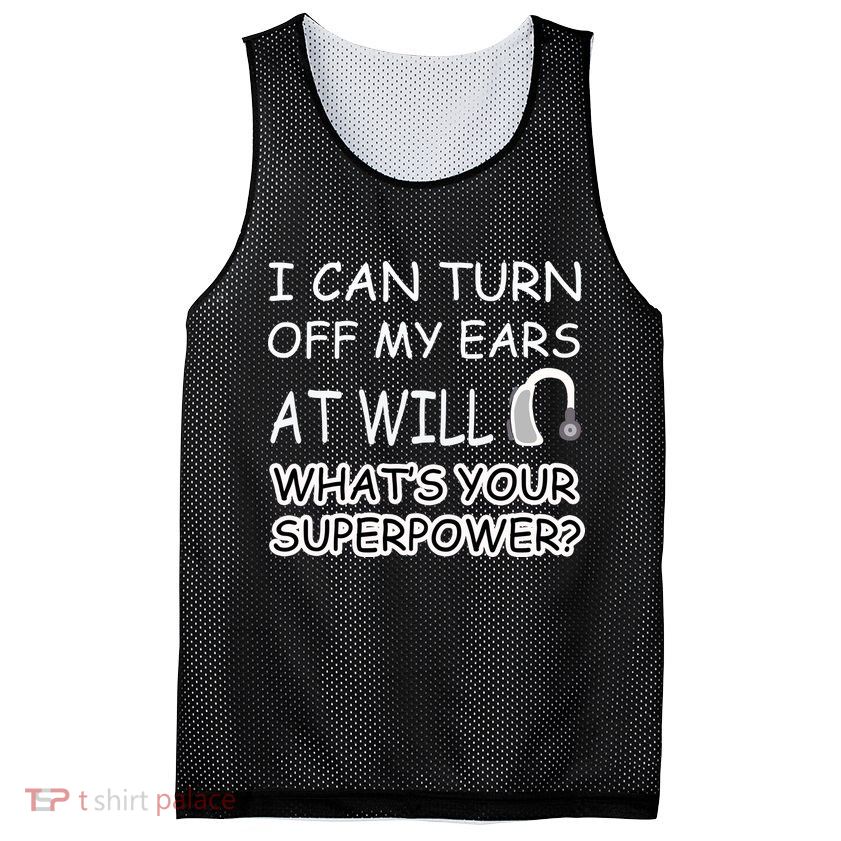 I Can Turn Off Ears Impaired Hard Of Hearing Deaf Funny Gift Mesh Reversible Basketball Jersey Tank