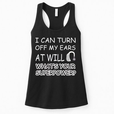 I Can Turn Off Ears Impaired Hard Of Hearing Deaf Funny Gift Womens Tank Top