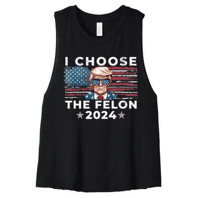 I Choose The Felon 2024 Funny Republican Patriot Women's Racerback Cropped Tank