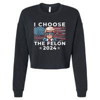 I Choose The Felon 2024 Funny Republican Patriot Cropped Pullover Crew