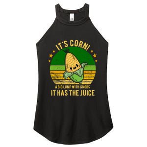 Its Corn Tiktok Song Shirt It’s Corn It Has The Juice Women's Perfect Tri Rocker Tank