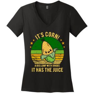 Its Corn Tiktok Song Shirt It’s Corn It Has The Juice Women's V-Neck T-Shirt