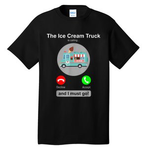 Ice Cream Truck Funny Ice Cream Truck Lover Gift Tall T-Shirt