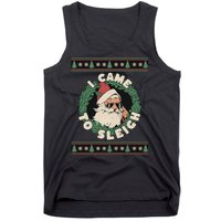 I Came To Sleigh Funny Christmas Ugly Sweater Retro Santa Tank Top