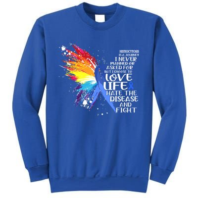 I Choose To Love Life And Fight Meaningful Gift Sweatshirt