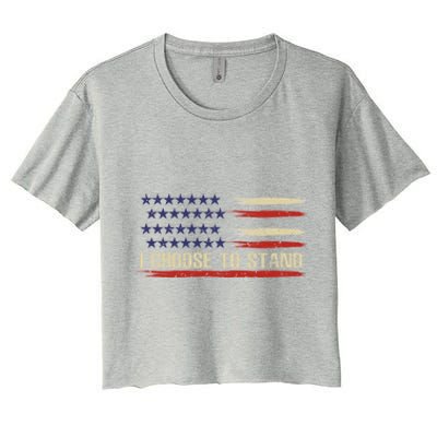 I Choose To Stand Great Gift Pledge Of Allegiance American Flag Gift Women's Crop Top Tee