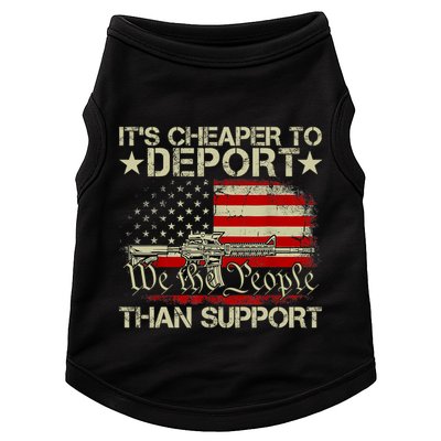 ItS Cheaper To Deport Than Support Doggie Tank