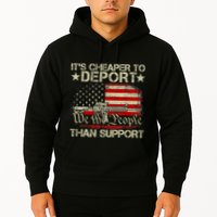 ItS Cheaper To Deport Than Support Hoodie