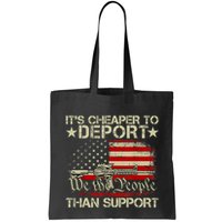 ItS Cheaper To Deport Than Support Bag