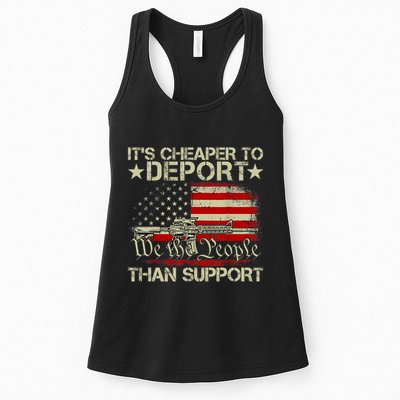 ItS Cheaper To Deport Than Support Womens Tank Top