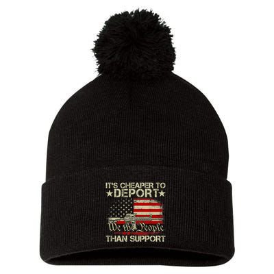ItS Cheaper To Deport Than Support Pom Pom 12in Knit Beanie