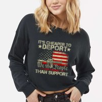 ItS Cheaper To Deport Than Support Cropped Pullover Crew