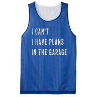 I Can t I Have Plans In The Garage Mesh Reversible Basketball Jersey Tank