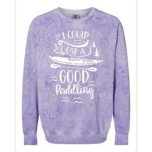 I Could Use A Good Paddling Hobby Kayakist Kayaking Kayak Gift Colorblast Crewneck Sweatshirt