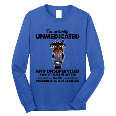 Im Currently Unmedicated And Unsupervised Donkey Gift Long Sleeve Shirt