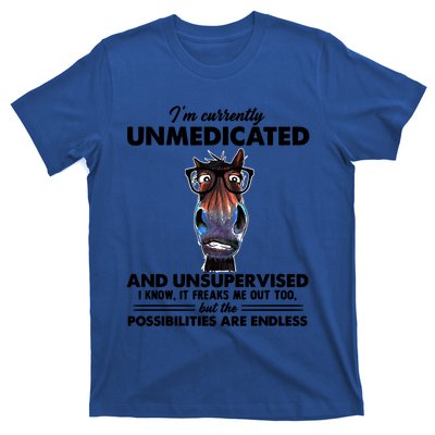 Im Currently Unmedicated And Unsupervised Donkey Gift T-Shirt