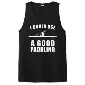 I Could Use A Good Paddling Funny Kayak PosiCharge Competitor Tank