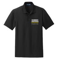 IM Currently Unsupervised I Know It Scares Me Too But The Possibilities Are End Dry Zone Grid Polo