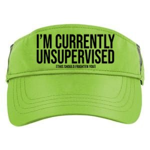 Im Currently Unsupervised This Should Frighten You Funny Adult Drive Performance Visor